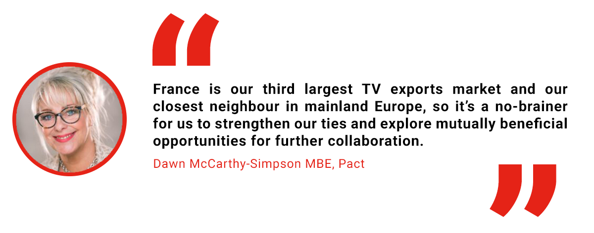 Quote: "France is our third largest TV exports market and our closest neighbour in mainland Europe, so it’s a no-brainer for us to strengthen our ties and explore mutually beneficial opportunities"