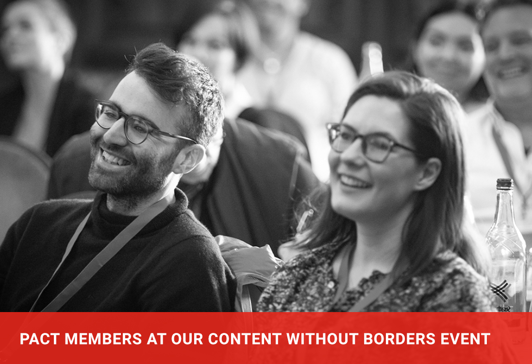 Pact Members at our Content Without Borders event