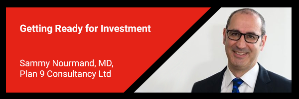 10. Getting Ready for Investment - Sammy Nourmand, MD, Plan 9 Consultancy Ltd.